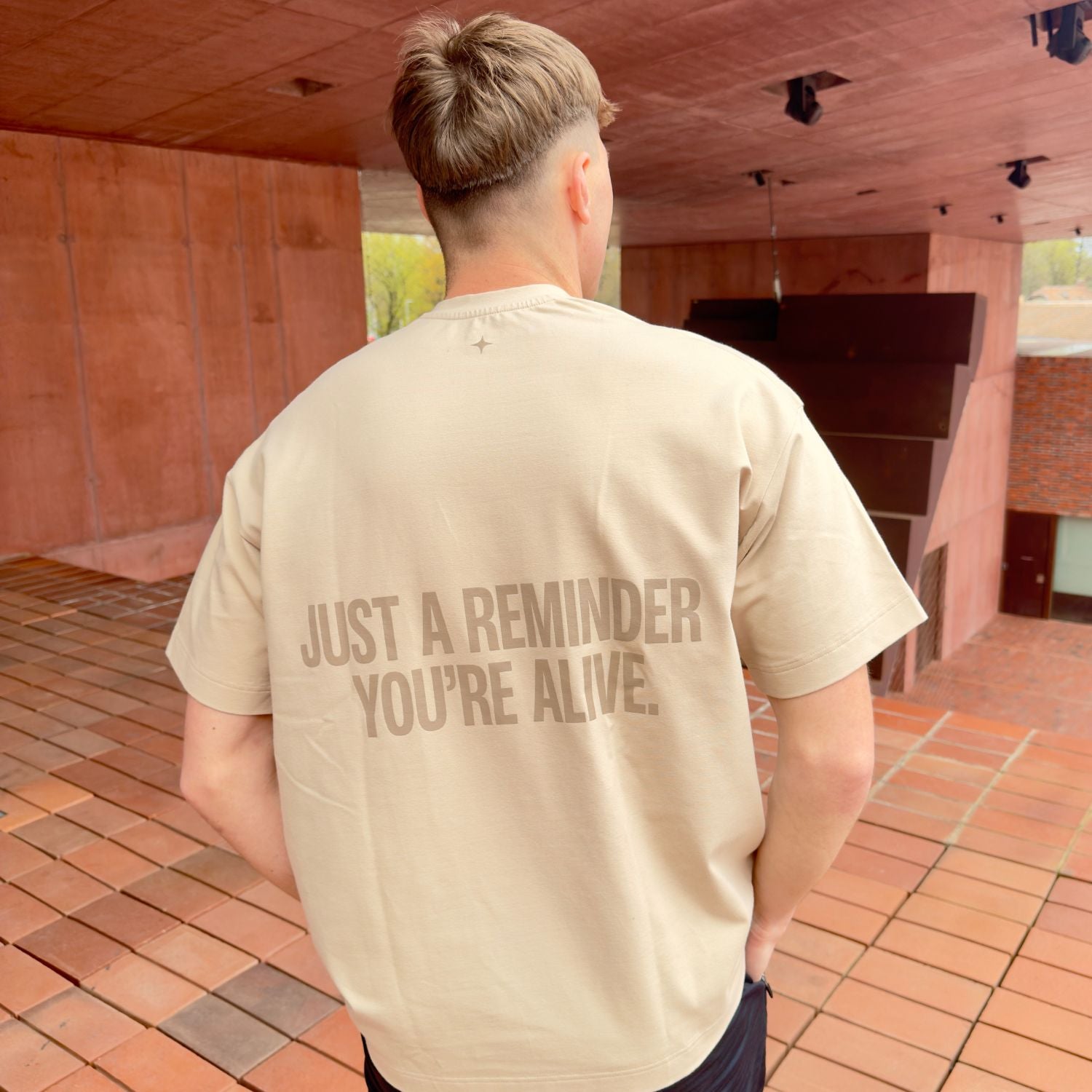 REMINDER YOU'RE ALIVE - Béžové tričko